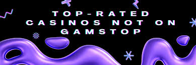 Explore Non-Gamstop UK Casinos Your Guide to Gaming Freedom