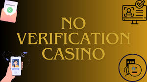 Exploring Online Casinos Without Verification 315848237