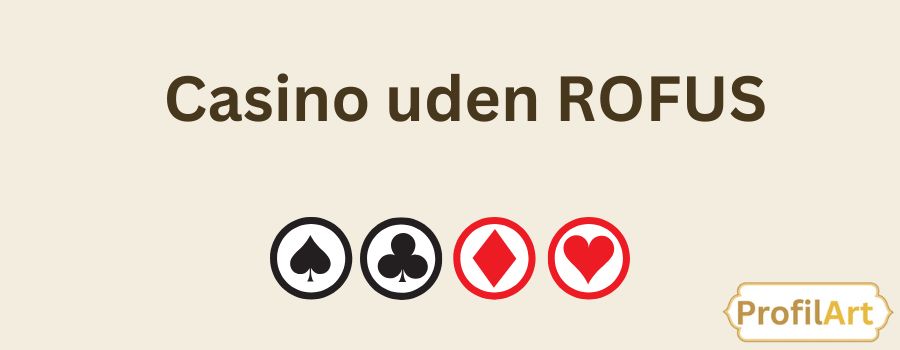 Casino Uden Rufus Find Dit Perfekte Online Casino Casino Uden Rufus Find Dit Perfekte Online Casino