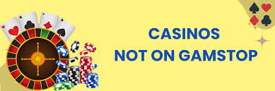 Discovering New Casinos Not Blocked by GamStop